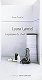 Laura Lamiel la Pensee du Chat