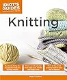 Knitting (Idiot's Guides)