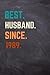 BEST HUSBAND SINCE 1989: Be...