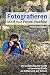 Fotografieren statt nur Fot...