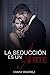 La seducción es un arte
