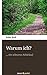 Warum ich?: . . . Ein Schweres Schicksal (German Edition)