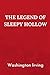 The Legend of Sleepy Hollow