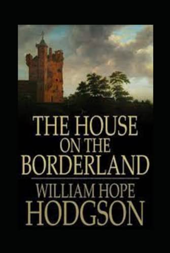The House on the Borderland