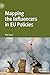 Mapping the Influencers in EU Policies (European Administrative Governance)