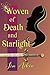 Woven of Death and Starlight