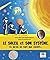 Le soleil et son système: C...