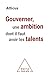Gouverner, une ambition don...