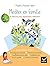 Méditer en famille - 8 séances pour apprendre l'attention (French Edition)