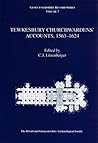 Tewkesbury Churchwardens Accounts, 1563-1624 (Gloucestershire Records)