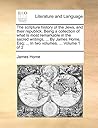 The scripture history of the Jews, and their republick. Being a collection of what is most remarkable in the sacred writings, ... By James Home, Esq; ... In two volumes. ... Volume 1 of 2