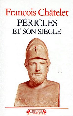 Périclès et son siècle (Paperback)