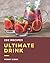 202 Ultimate Drink Recipes by Penny Cook