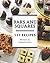111 Bars and Squares Recipes by Victoria Klein