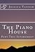 The Piano House by Jessica Tanner