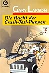 Die Nacht Der Crash-test-puppen Die Nacht Der Crash-test-puppen