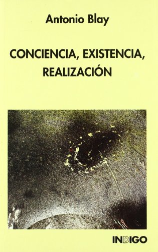 Conciencia, Existencia, Realización (Paperback)