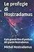 Le profezie di Nostradamus by Michel Nostradamus