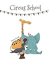 Circus School