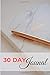 30 Day Journal