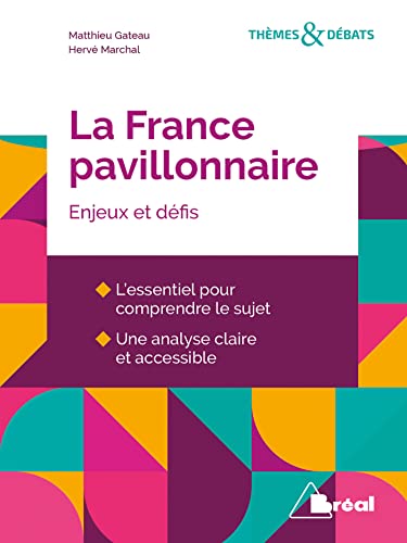 La France pavillonnaire: Enjeux et défis (Paperback)