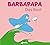 Barbapapa. Das Boot