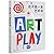 Art Play (Chinese Edition)