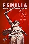 FEMILIA - abbiamo sufficienti riserve di sperma (Italian Edition)