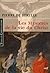 LES MYSTÈRES DE LA VIE DU CHRIST