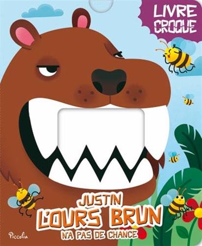 Justin l'ours brun n'a pas de chance (Board Book)