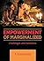 EMPOWERMENT OF MARGINALIZED...