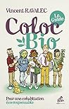 Coloc bio - Le guide: Pour une cohabitation éco-responsable