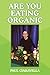 Are You Eating Organic