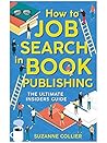 How to Job Search...