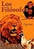Los filósofos (Spanish Edition)