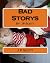 Bad Storys: By: JP Scott