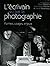 L'écrivain vu par la photog...