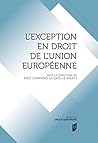 L'exception en droit de l'Union européenne