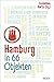 Hamburg in 66 Objekten
