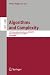 Algorithms and Complexity: 11th International Conference, CIAC 2019, Rome, Italy, May 27–29, 2019, Proceedings (Theoretical Computer Science and General Issues)