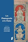 Les Plantagenêts ...