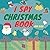 I Spy Christmas Book for Ki...
