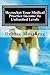 Skyrocket Your Medical Practice Income To Unlimited Levels by Debbie Mossberg