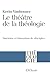 Le théâtre de la théologie by Kevin Vanhoozer