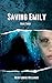Saving Emily
