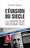L'évasion du sièc...