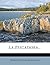 La Pescadora... (Spanish Edition)