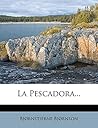 La Pescadora... (Spanish Edition)