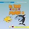 Le bar de la marée