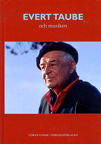 Evert Taube och musiken (Hardcover)